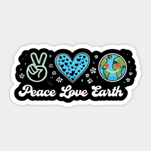 Peace Love Earth Day Everyday Hippie Planet Anniversary Sticker